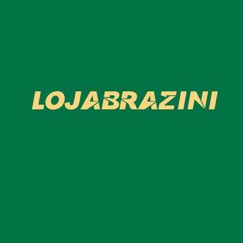 Logo da LOJABRAZINI